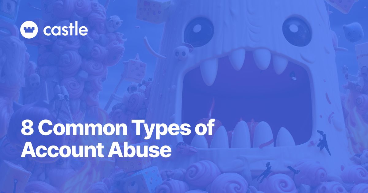 8 Common Types of Account Abuse