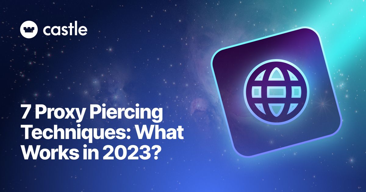 7 Proxy Piercing Techniques: What Works in 2023?